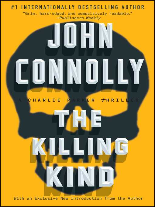 Title details for The Killing Kind by John Connolly - Wait list